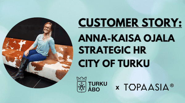 Customer story: Anna Kaisa Ojala – City of Turku