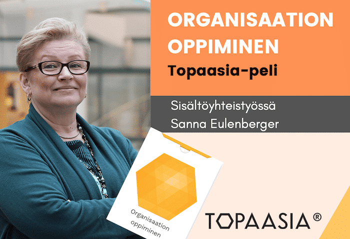 Organisaation oppiminen - peli: sisältöyhteistyössä Sanna Eulenberger
