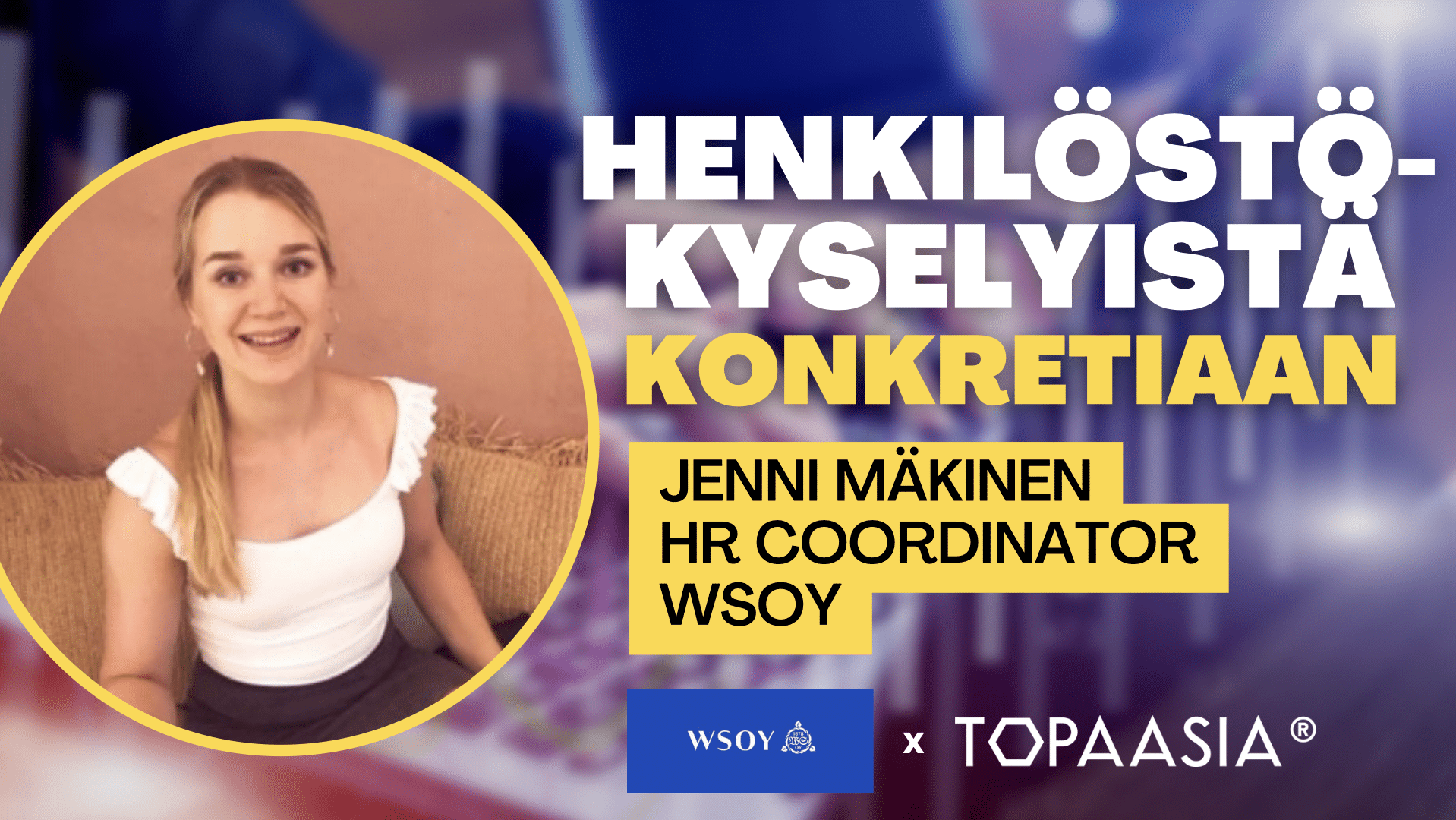 henkilostokyselyista konkretiaan